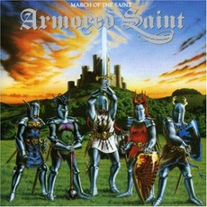 March Of The Saint mp3 Album by Armored Saint