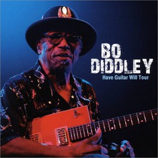 Have Guitar Will Tour mp3 Artist Compilation by Bo Diddley