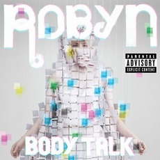 Body Talk mp3 Artist Compilation by Robyn