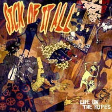 Life On The Ropes mp3 Album by Sick Of It All