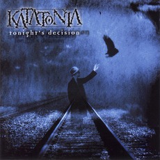 Tonight's Decision mp3 Album by Katatonia