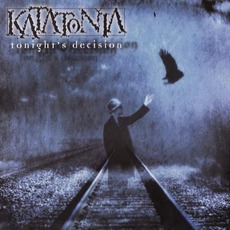 Tonight's Decision (Re-Issue) mp3 Album by Katatonia