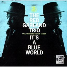 It's A Blue World mp3 Album by Red Garland Trio