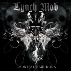Smoke & Mirrors mp3 Album by Lynch Mob