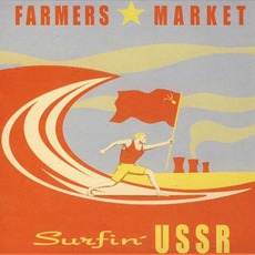 Surfin' Ussr mp3 Album by Farmers Market