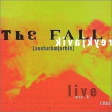 AusturbæJarbíó mp3 Live by The Fall