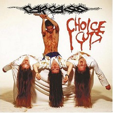 Choice Cuts mp3 Artist Compilation by Carcass