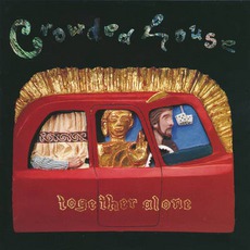 Together Alone mp3 Album by Crowded House