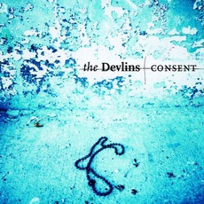 Consent mp3 Album by The Devlins