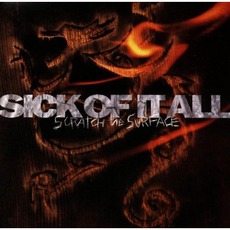 Scratch The Surface mp3 Album by Sick Of It All