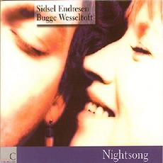 Nightsong mp3 Album by Sidsel Endresen & Bugge Wesseltoft