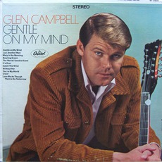 Gentle On My Mind mp3 Album by Glen Campbell