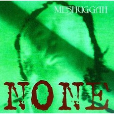 None mp3 Album by Meshuggah