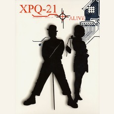 Alive mp3 Album by XPQ-21