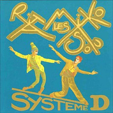 Systeme D mp3 Album by Les Rita Mitsouko