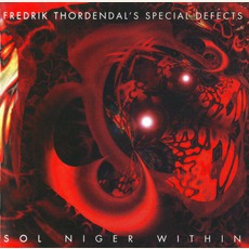 Sol Niger Within mp3 Album by Fredrik Thordendal's Special Defects