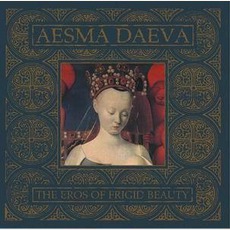 The Eros Of Frigid Beauty mp3 Album by Aesma Daeva