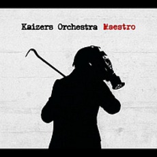 Maestro mp3 Single by Kaizers Orchestra