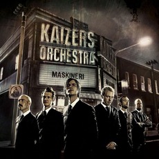 Maskineri mp3 Album by Kaizers Orchestra