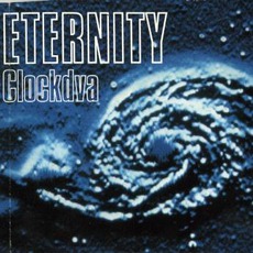 Eternity mp3 Single by Clock DVA