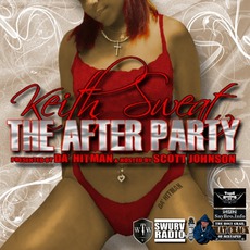 Da Hitman Presents Keith Sweat: The After Party mp3 Artist Compilation by Keith Sweat