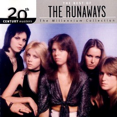 The Best Of The Runaways: 20Th Century Masters The Millennium Collection mp3 Artist Compilation by The Runaways