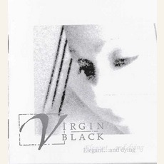 Elegant... And Dying mp3 Album by Virgin Black