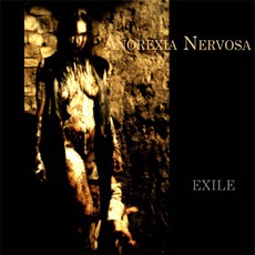 Exile mp3 Album by Anorexia Nervosa