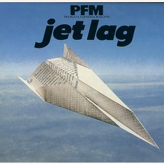 Jet Lag mp3 Album by Premiata Forneria Marconi