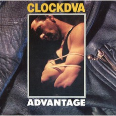 Advantage mp3 Album by Clock DVA