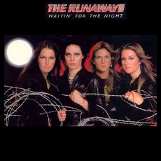Waitin' For The Night mp3 Album by The Runaways