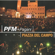 Piazza Del Campo mp3 Live by Premiata Forneria Marconi & Mauro Pagani