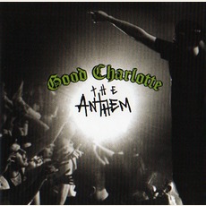 The Anthem mp3 Single by Good Charlotte