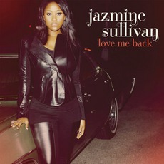 Love Me Back mp3 Album by Jazmine Sullivan