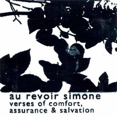 Verses Of Comfort, Assurance & Salvation mp3 Album by Au Revoir Simone