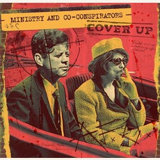 Cover Up mp3 Album by Ministry And Co-Conspirators