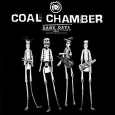 Dark Days mp3 Album by Coal Chamber