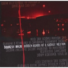 Hidden Hands Of A Sadist Nation mp3 Album by Darkest Hour