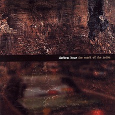 The Mark Of The Judas mp3 Album by Darkest Hour