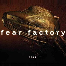Cars mp3 Single by Fear Factory