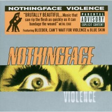 Violence mp3 Album by Nothingface