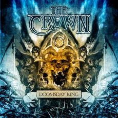 Doomsday King mp3 Album by The Crown