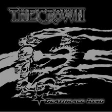 Deathrace King mp3 Album by The Crown