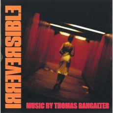 IrréVersible mp3 Soundtrack by Thomas Bangalter