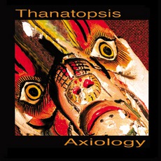 Axiology mp3 Album by Thanatopsis