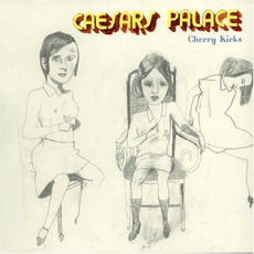 Cherry Kicks mp3 Album by Caesars Palace