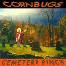Cemetery Pinch mp3 Album by Cornbugs
