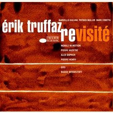 Revisité mp3 Remix by Erik Truffaz