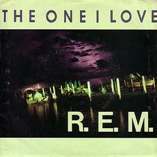 The One I Love mp3 Single by R.E.M.