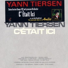 C'était Ici mp3 Live by Yann Tiersen
